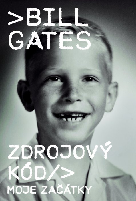 Ukázky z knihy Bill Gates: Zdrojový kód